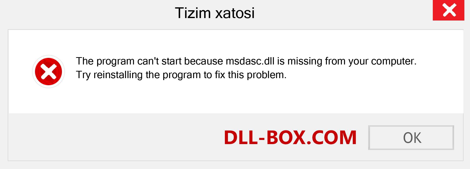 msdasc.dll fayli yo'qolganmi?. Windows 7, 8, 10 uchun yuklab olish - Windowsda msdasc dll etishmayotgan xatoni tuzating, rasmlar, rasmlar